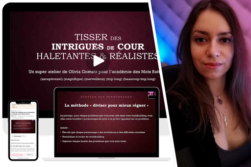 Tisser des intrigues de cour haletantes et réalistes